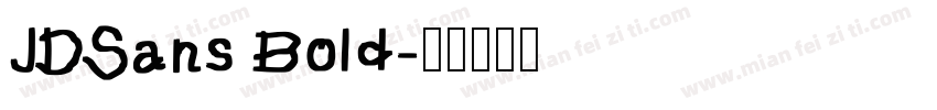 JDSans Bold字体转换